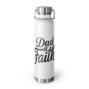 Dad of Faith Insulated Bottle