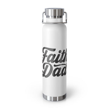 Faith & Dad Insulated Bottle